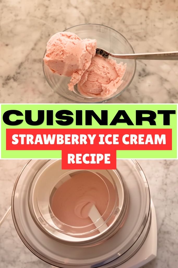 Cuisinart Strawberry Ice Cream Recipe