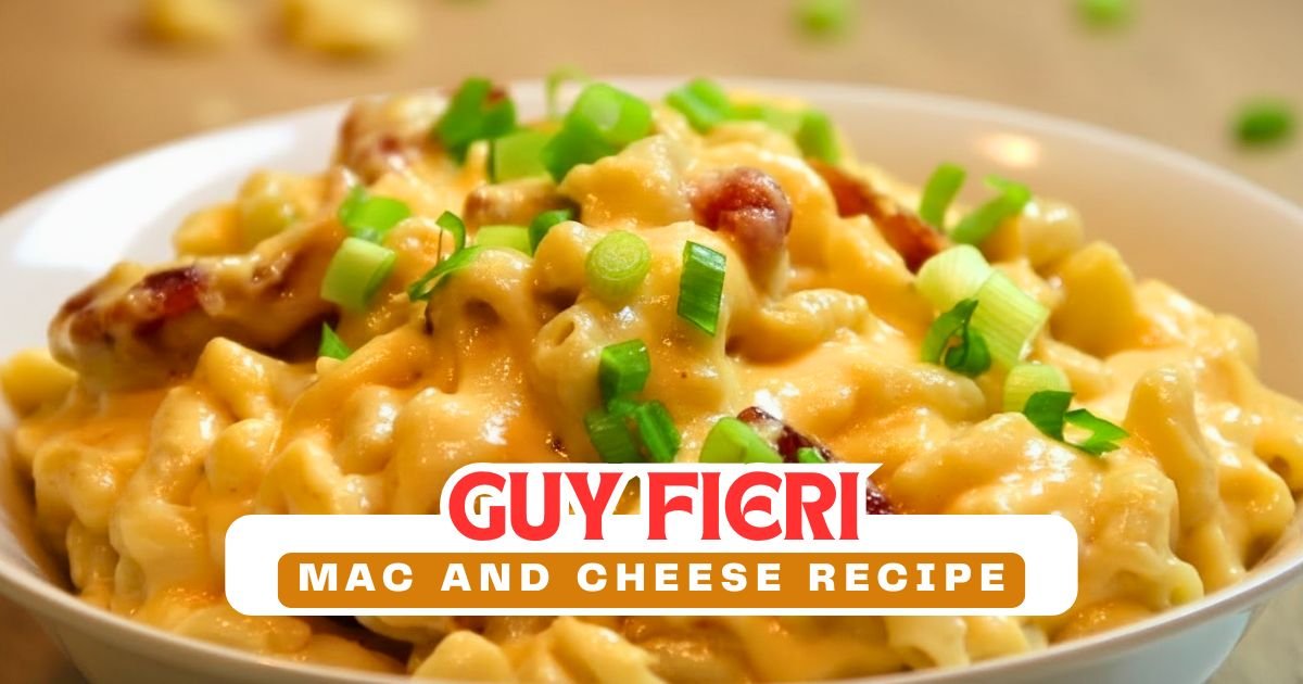 Guy Fieri Mac and Cheese Recipe
