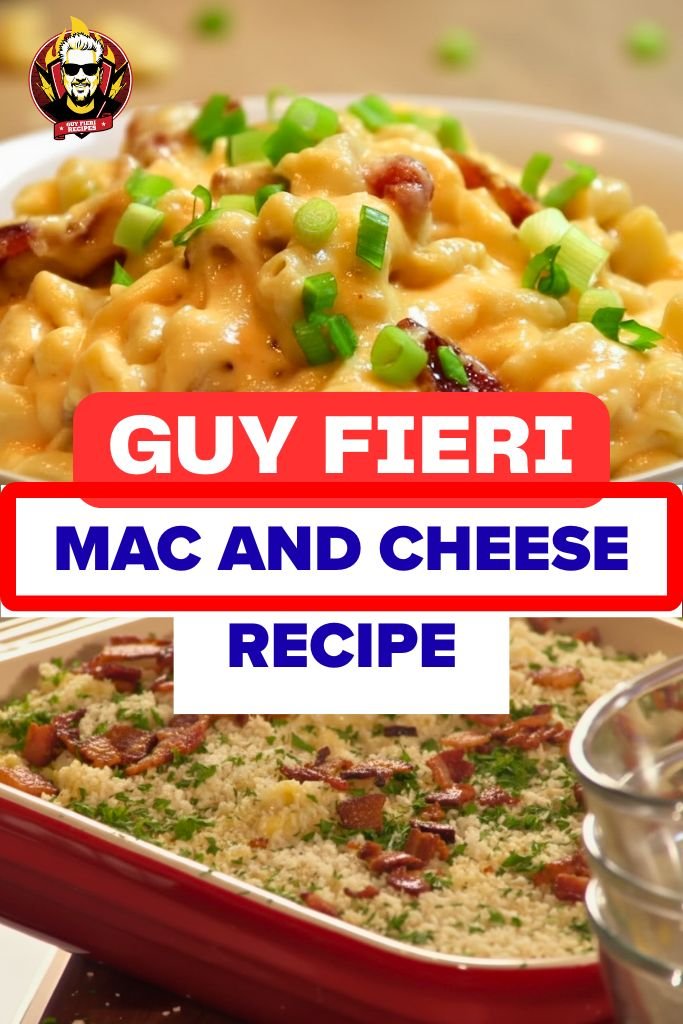 Guy Fieri Mac and Cheese Recipe