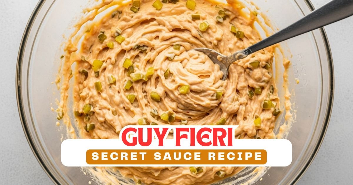 Guy Fieri Secret Sauce Recipe