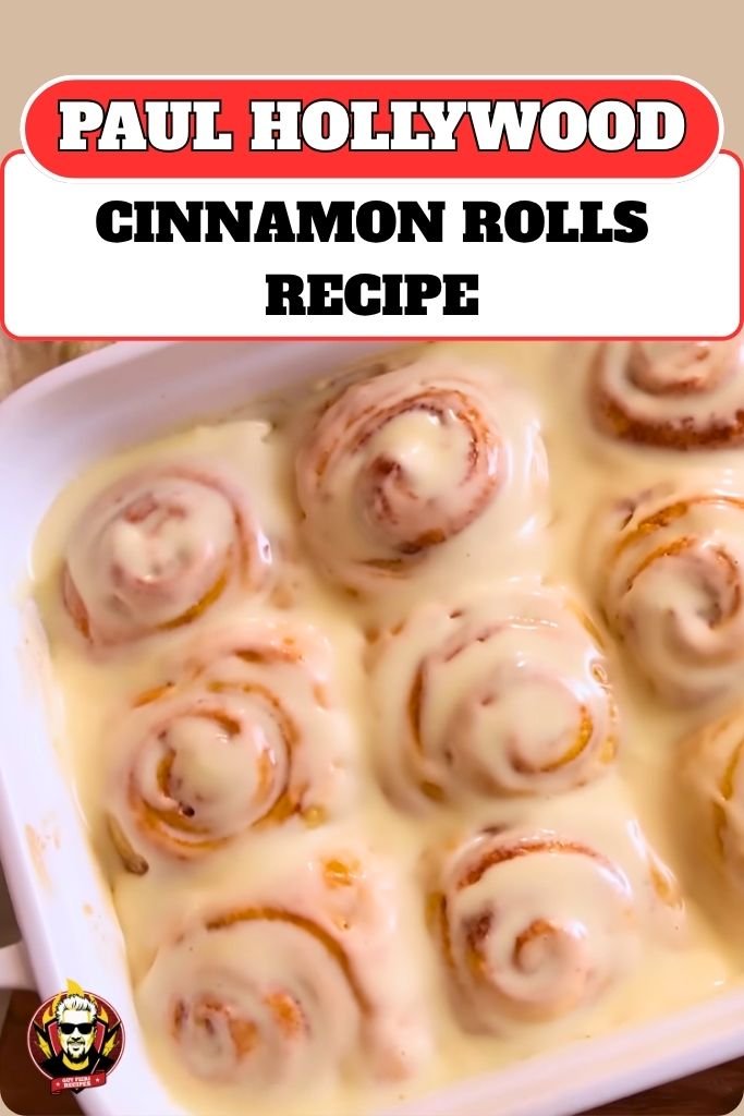 Paul Hollywood Cinnamon Rolls
