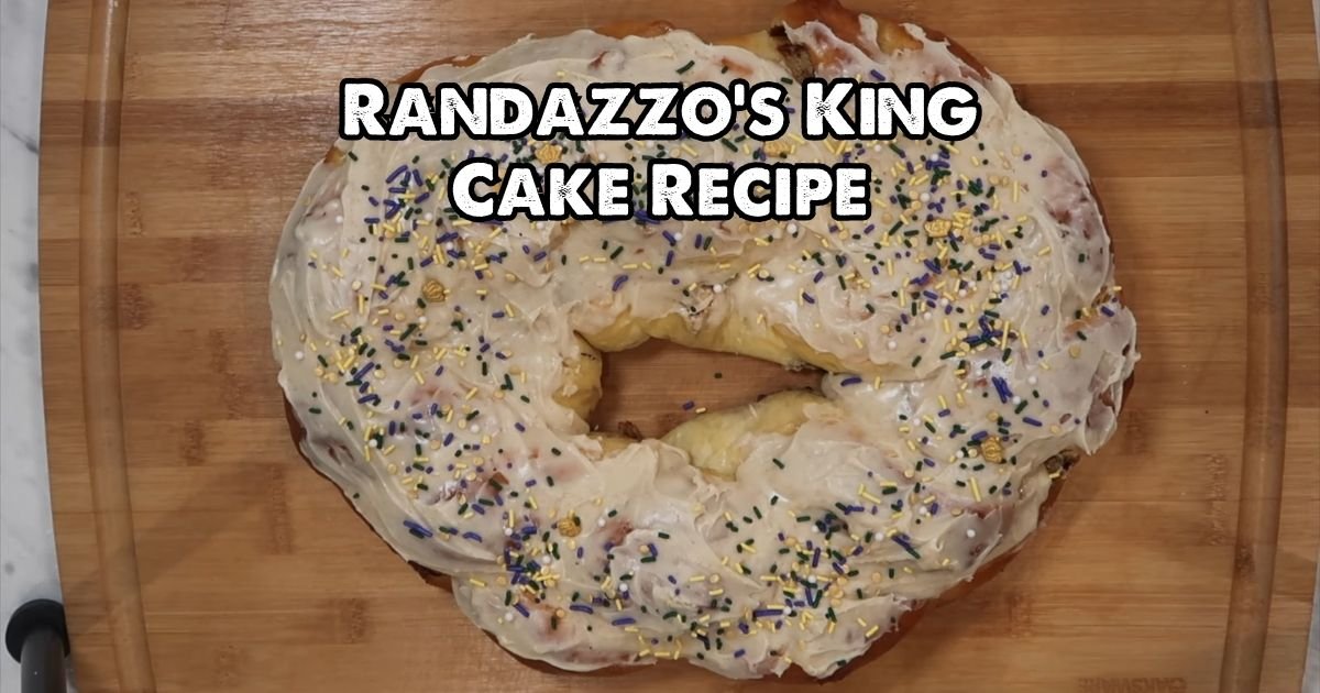 Randazzo's King Cake Recipe