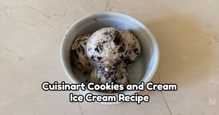 Cuisinart Cookies and Cream Ice Cream Recipe