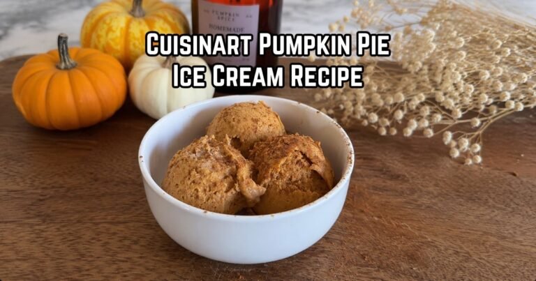 Cuisinart Pumpkin Pie Ice Cream Recipe