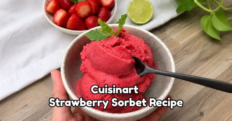 Cuisinart Strawberry Sorbet Recipe