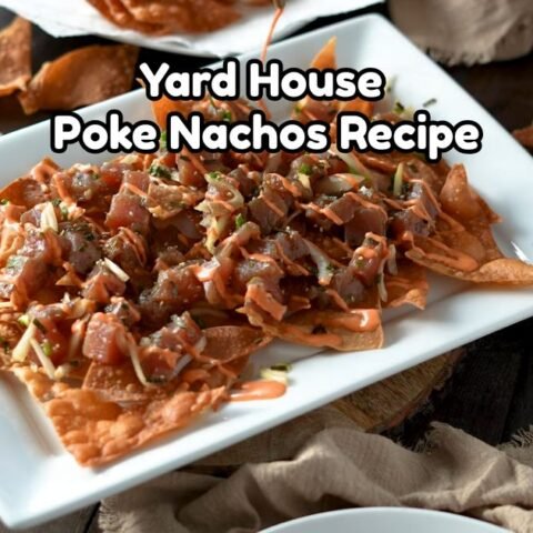 Yard House Poke Nachos Recipe