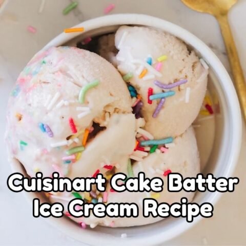Cuisinart Cake Batter Ice Cream Recipe