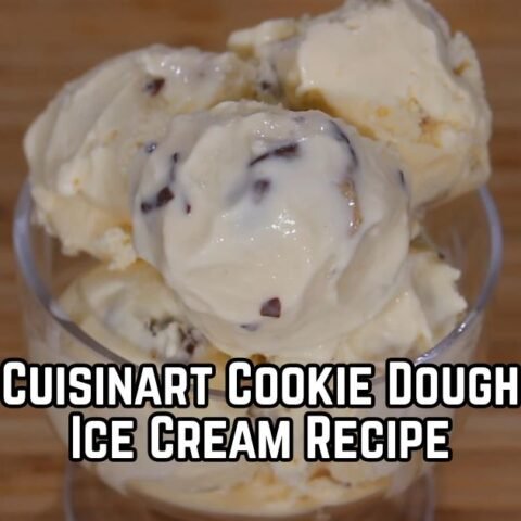 Cuisinart Cookie Dough Ice Cream Recipe
