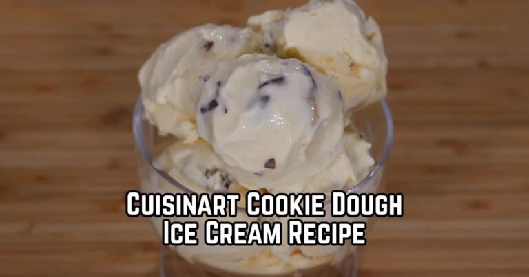 Cuisinart Cookie Dough Ice Cream Recipe
