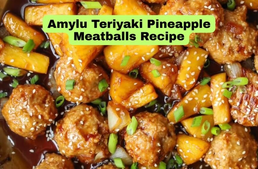 Amylu Teriyaki Pineapple Meatballs Recipe