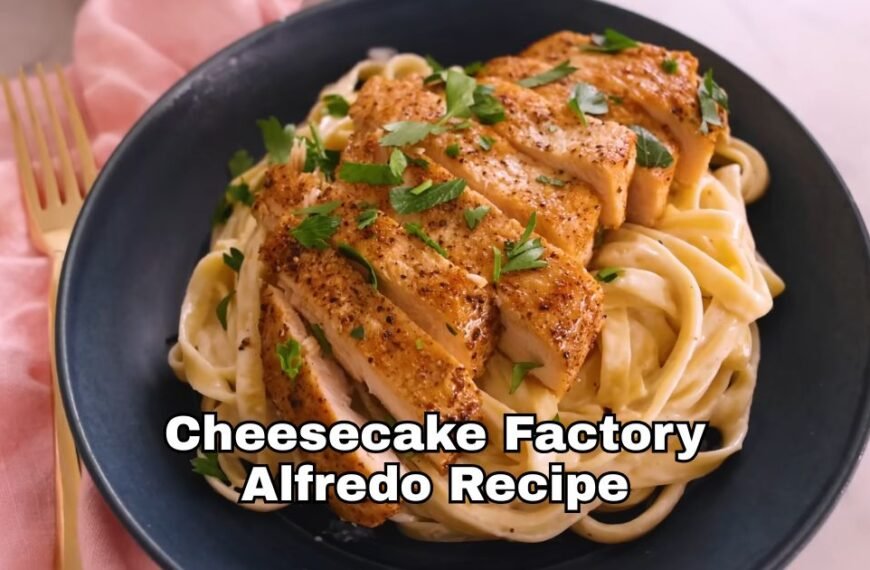 Cheesecake Factory Alfredo Recipe