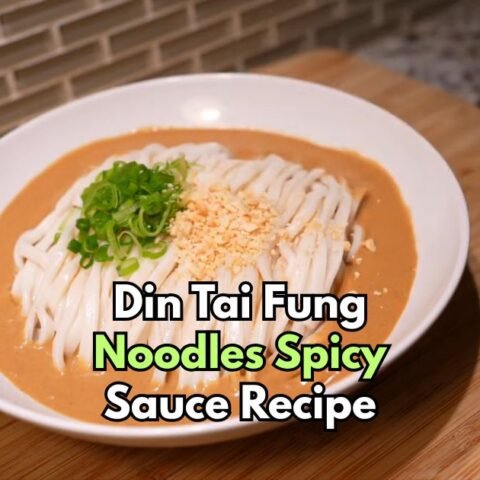 Din Tai Fung Noodles Spicy Sauce Recipe