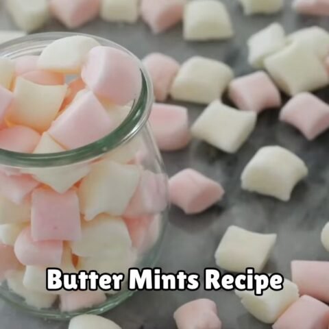 Butter Mints Recipe