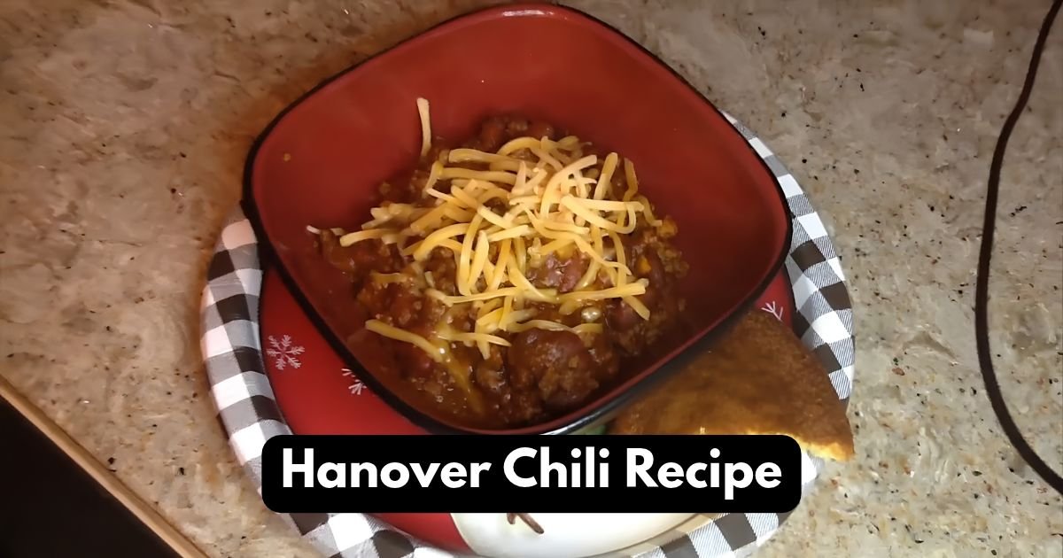 Hanover Chili Recipe